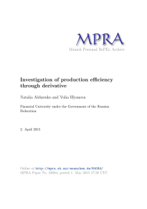 MPRA Investigation of production efficiency through derivative Munich Personal RePEc Archive