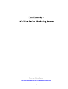 Dan Kennedy – 10 Million Dollar Marketing Secrets