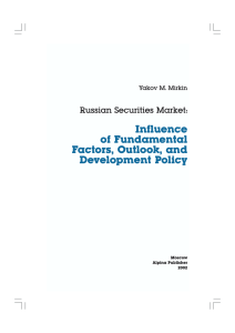 Influence of Fundamental Factors, Outlook, and Development Policy