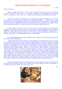Dopis našemu bohoslovci na Ukrajině 1. 7. 2013 Слава Ісусу