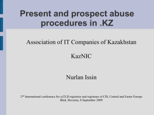 Present and prospect abuse procedures in .KZ KazNIC