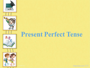 present_perfect_tense, 6 класс, уч. Лебедева Д.И.