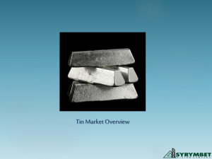 Tin Market Overview