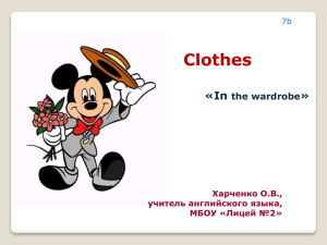 Clothes «In » the wardrobe