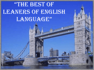 “THE BEST OF LEANERS OF ENGLISH LANGUAGE”