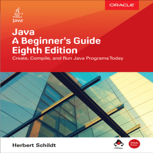 Java A Beginnger's Guide Eighth Edition by Herbert Schildt