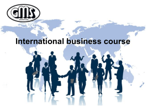 International business course (1-2 lectures)