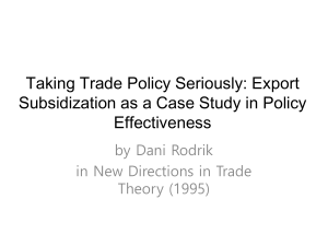Taking Trade Policy Seriously Rodrik (1995) Part I