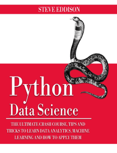 Python Data Science. The Ultimate Crash Course