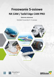 Szkolenie NX CAM Frezowanie 5ax v2.01