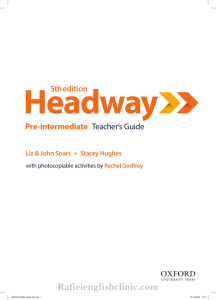 482 4- Headway Pre-Intermediate Teacher s Guide, 5th edition - 2019, 240p