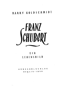 HGoldschmidt. Franz Schubert
