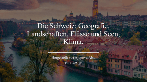 Die Schweiz Geografie, Landschaften, Flüsse und Seen, Klima