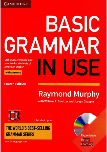 Basic Grammar in Use Students Book with Answers Self-study Reference and Practice for Students of American English (Raymond Murphy) (z-lib.org)