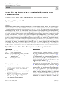 Parent, child, and situational factors associated with parenting stress  a systematic review