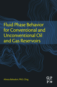 bahadori a fluid phase behavior for conventional and unconve