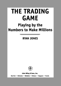 Райан Джонс — Биржевая игра - Сайт о трейдинге. Трейдинг