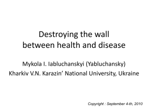 Destroying the wall between health and disease