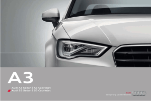 A3  Audi A3 Sedan | A3 Cabriolet | S3 Cabriolet