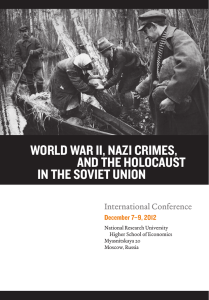 WorlD War II, NazI CrImes, aND the holoCaust IN the sovIet uNIoN