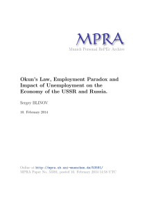MPRA Okun’s Law, Employment Paradox and Impact of Unemployment on the