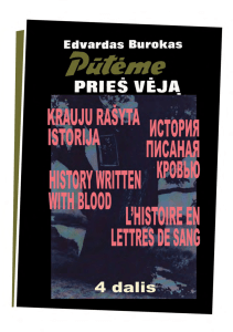 History written with blood - Lietuvos laisvės kovotojų sąjunga