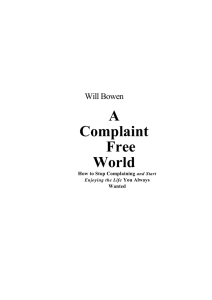 Will Bowen A Complaint Free World How to Stop Complaining and