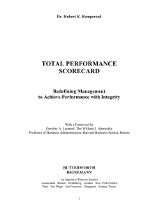 TOTAL PERFORMANCE SCORECARD Redefining Management to Achieve Performance with Integrity
