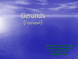 Gerunds - "English Last".