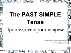 The PAST SIMPLE Tense