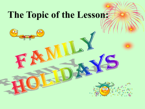 Презентация Family holidays