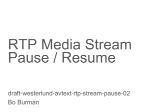 RTP Pause / Resume