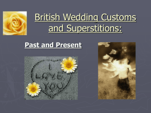 British Wedding Customs and Superstitions: