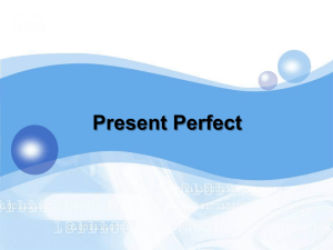 Введение Present Perfect