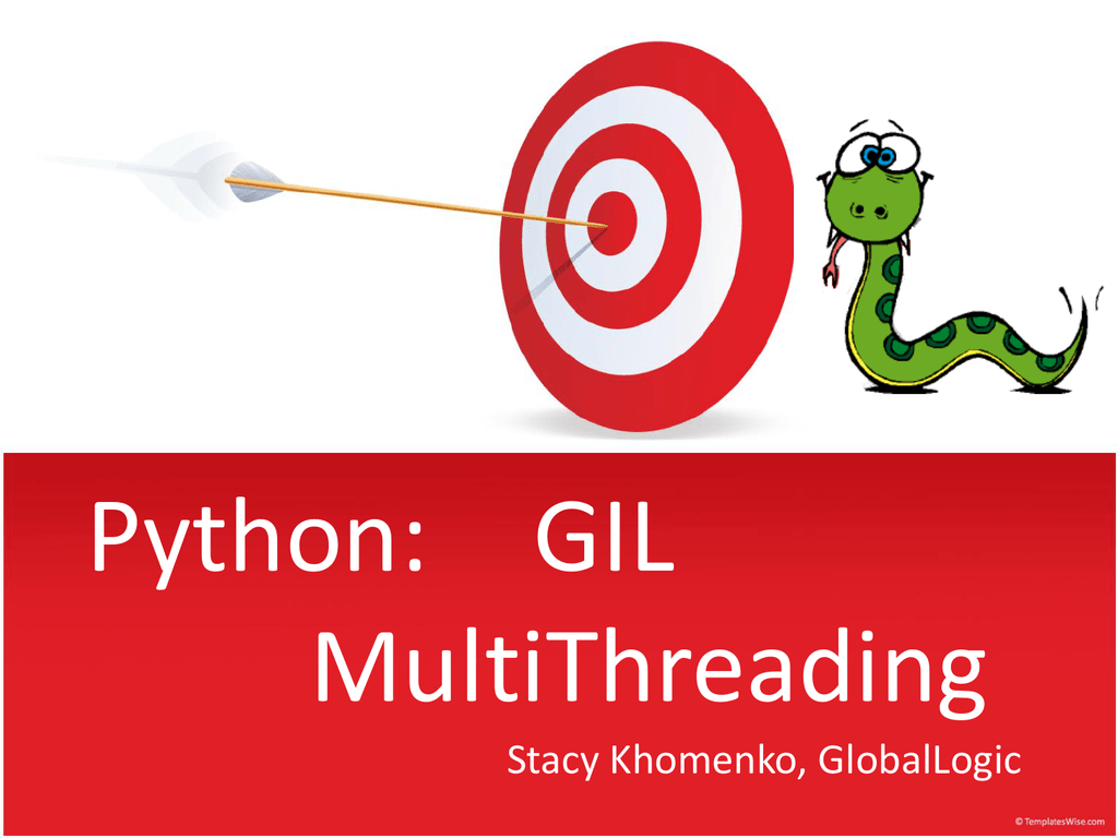 Python multithreading. Multithreading Python. Gil Python. POWERPOINT tema Python. Мультитрединг.