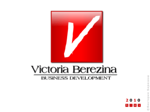Слайд 1 - Виктория Березина. Бизнес