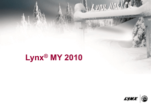 Lynx MY 2010 ®