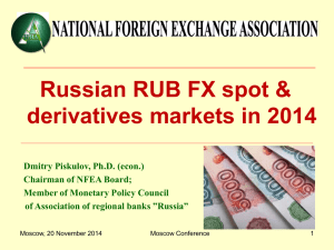 Russian RUB FX spot &amp; derivatives markets in 2014