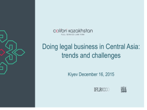 Doing legal business in Central Asia: trends and challenges