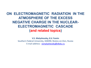 ON  ELECTROMAGNETIC  RADIATION  IN THE ELECTROMAGNETIC  CASCADE