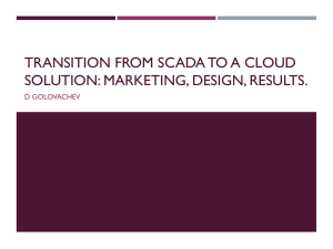 Transition from SCADA to a cloud solution: marketing, design, results.