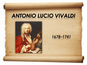 Antonio Lucio Vivaldi 1678–1741