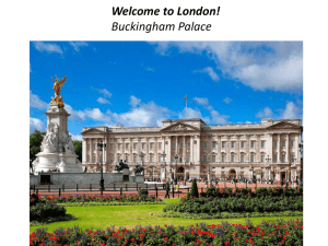 Welcome to London! Buckingham Palace
