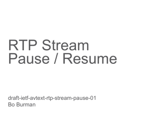 RTP Pause / Resume