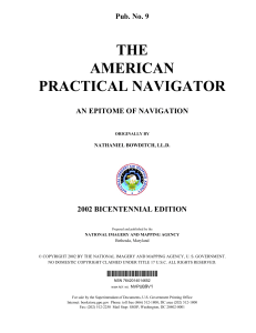 Bowditch , The American Practical Navigator ,2002 