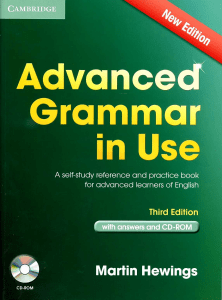 Hewings Martin. Advanced Grammar In Use With Answers. 3rd edition - 2013