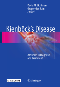 David M. Lichtman, Gregory Ian Bain (eds.) - Kienböck’s Disease  Advances in Diagnosis and Treatment-Springer International Publishing (2016)