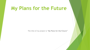 My Plans for the Future