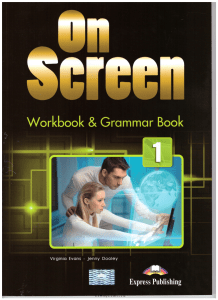 On Screen 1 Workbook and Grammar book www.frenglish.ru