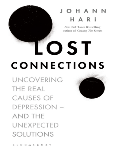 Lost-Connections-Uncovering-the-Real-Causes-of-Depression-and-the-Unexpected-Solutions-by-Johann-Har